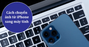 Cách di chuyển ảnh từ iPhone sang máy tính Windows