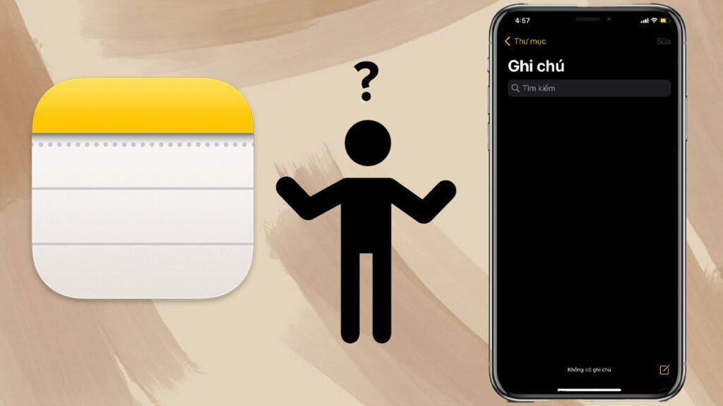 Cách xử lý khi ghi chú trên iPhone bị mất